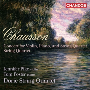 Chausson Concert & String Quartet